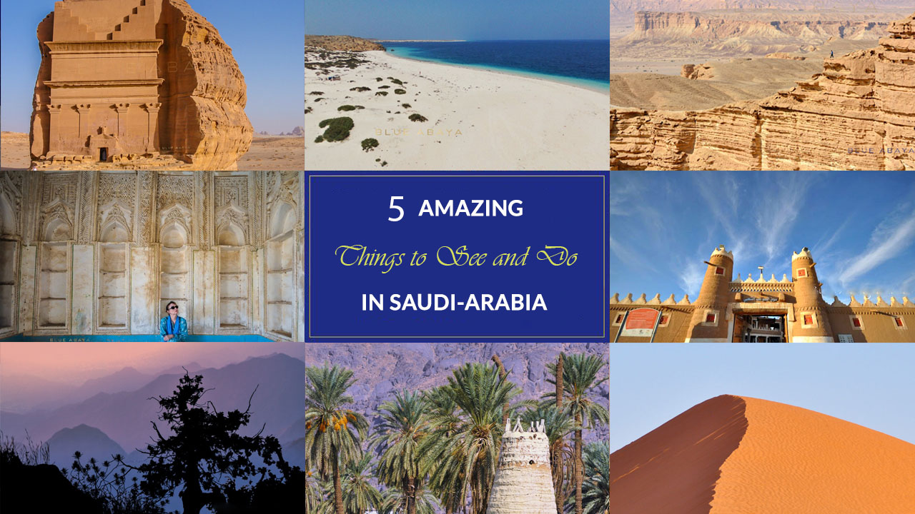 5 Things to See and Do in Saudi Arabia